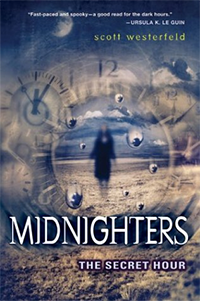 Midnighters #1: The Secret Hour (Part Two)