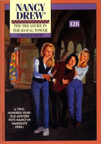 Nancy Drew Mystery Stories #128: The Treasure in the Royal Tower