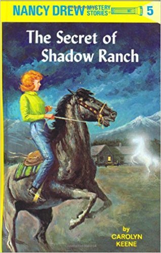 Nancy Drew Mystery Stories #5: The Secret of Shadow Ranch (1965)